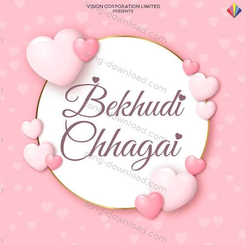 Bekhudi Chhagai Vinod Rathod MP3 Download
